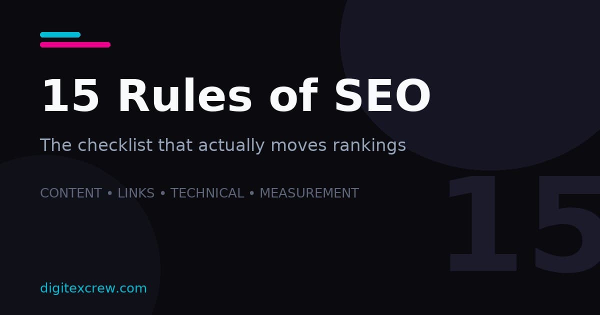 15 Rules of SEO: The Checklist That Actually Moves Rankings
